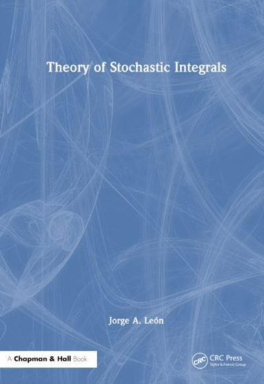 Theory Of Stochastic Integrals