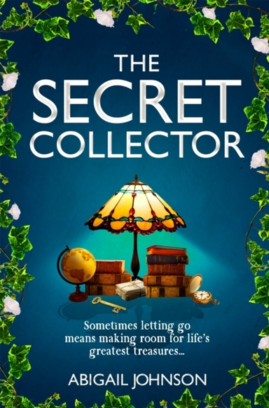 The Secret Collector A Charming, Moving Novel About Friendsh
