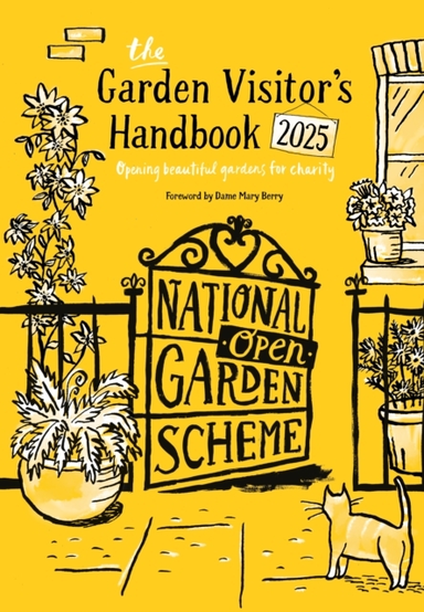 The Garden Visitors Handbook 2025 Opening Beautiful Gardens
