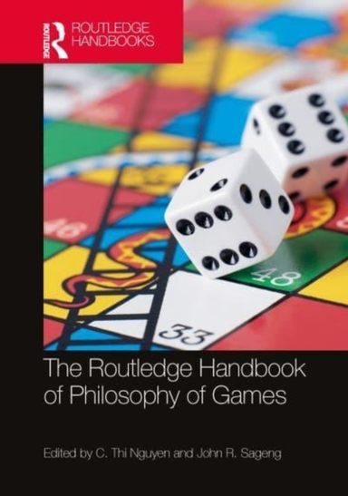 The Routledge Handbook Of Philosophy Of Games