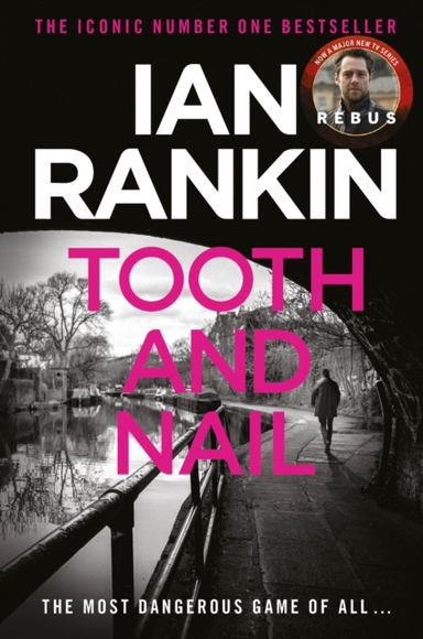 Tooth And Nail The Number One Bestselling Series That Inspir