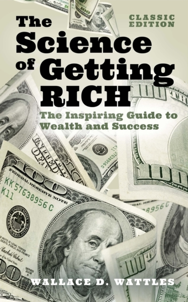 The Science Of Getting Rich The Inspiring Guide To Wealth An