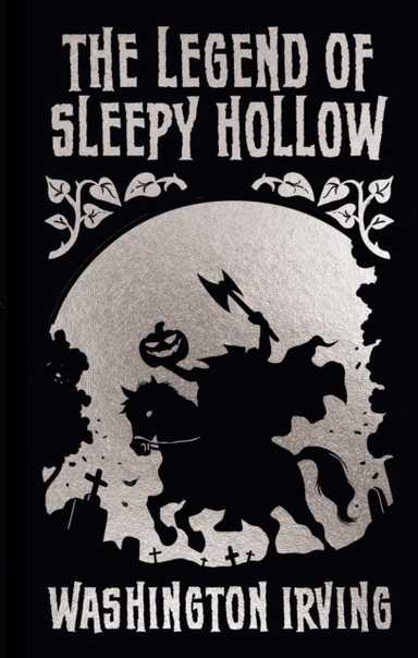 The Legend Of Sleepy Hollow And Other Stories Gilded Pocket