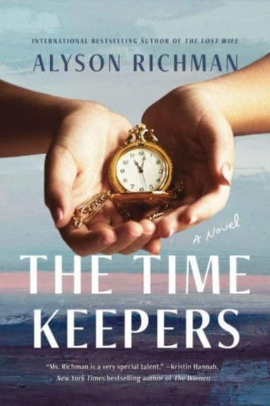 THE TIME KEEPERS A NOVEL
