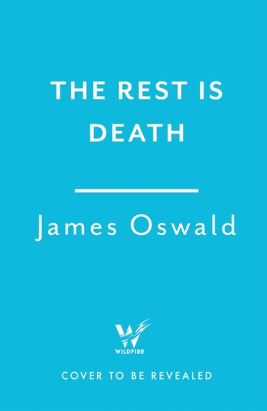 THE REST IS DEATH