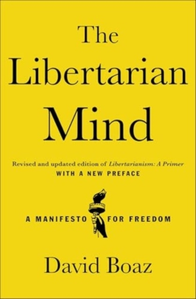 THE LIBERTARIAN MINDA MANIFESTO FOR FREEDOM