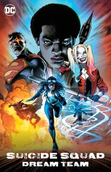 SUICIDE SQUAD DREAM TEAM