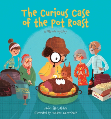 THE CURIOUS CASE OF THE POT ROASTA PASSOVER MYSTERY
