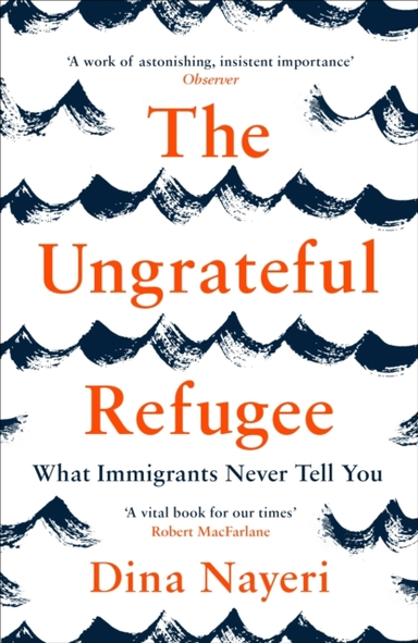 THE UNGRATEFUL REFUGEEWHAT IMMIGRANTS NEVER TELL YOU