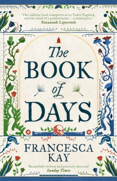 THE BOOK OF DAYSRICHLY IMAGINED AND SKILLFULLY CRAFTED THE