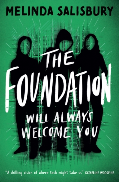 THE FOUNDATIONWILL ALWAYS WELCOME YOU