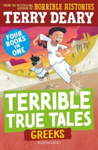 TERRIBLE TRUE TALES: GREEKS