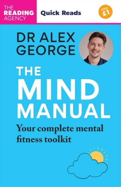 THE MIND MANUALYOUR COMPLETE MENTAL FITNESS TOOLKIT QUICK R