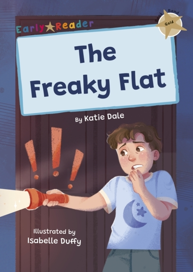The Freaky Flat(Gold Early Reader)