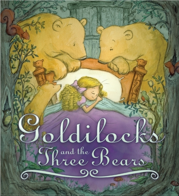 Storytime Classics Goldilocks And The Three Bears