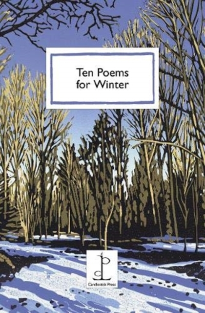 Ten Poems For Winter