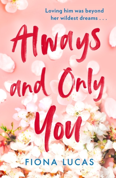 Always And Only You