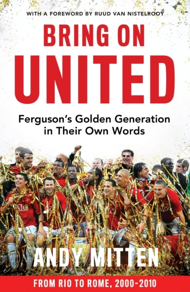 Bring On United Ferguson’S Golden Generation In Their Own Wo