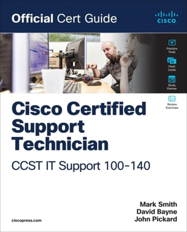 Cisco Certified Support Technician Ccst It Support - 100-140