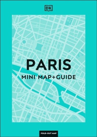 Dk Paris Mini Map And Guide
