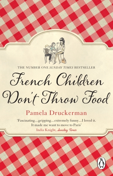 French Children Don'T Throw Food