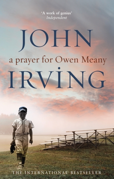 A Prayer For Owen Meany A ‘Genius’ Modern American Classic