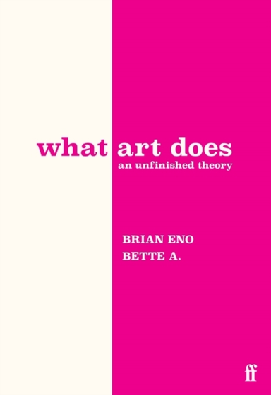 What Art Does An Unfinished Theory