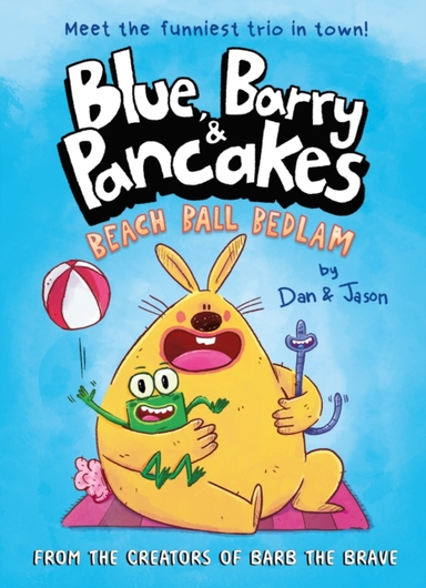 Blue, Barry & Pancakes Beach Ball Bedlam