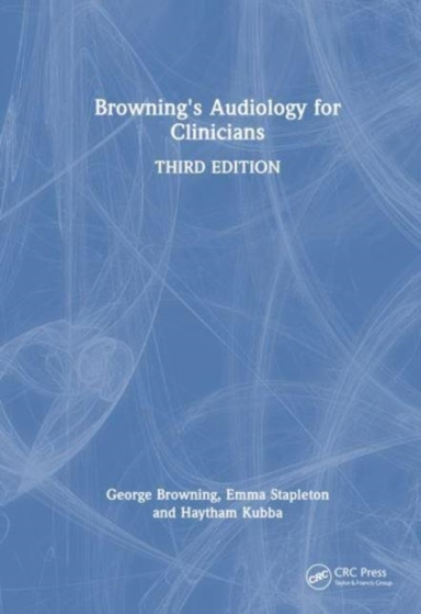 Browning'S Audiology For Clinicians