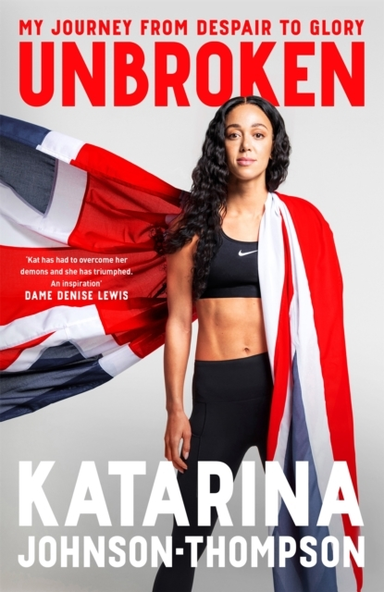 Unbroken The Inspirational Memoir From The Double-World Cham