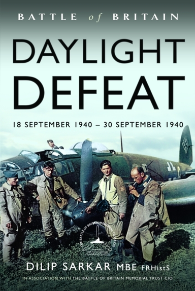 Battle Of Britain Daylight Defeat 18 September 1940 - 30 Sep