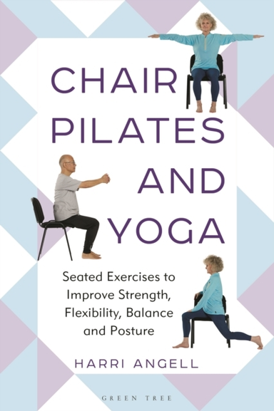 Chair Pilates And Yoga Seated Exercises To Improve Strength,