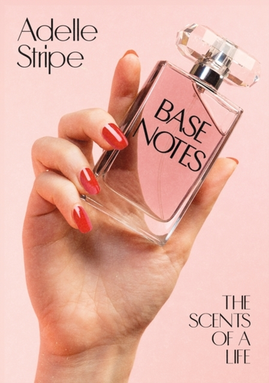 Base Notes The Scents Of A Life