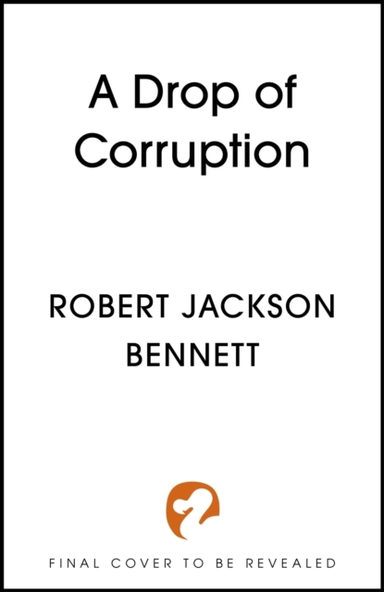 A Drop Of Corruption The Gripping Sequel To The Tainted Cup