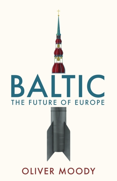Baltic The Future Of Europe
