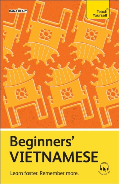Beginners' Vietnamese Learn Faster. Remember More.