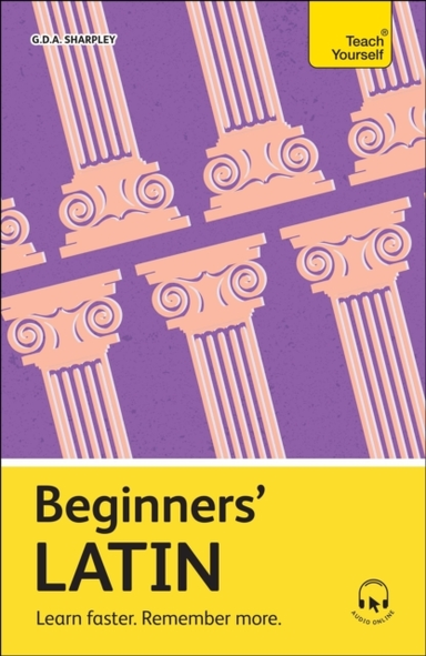 Beginners' Latin Learn Faster. Remember More.