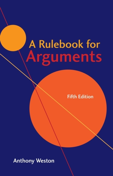A RULEBOOK FOR ARGUMENTS