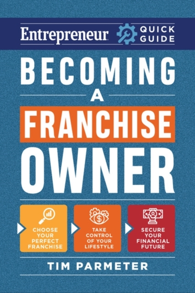 BECOMING A FRANCHISE OWNER