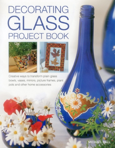 DECORATING GLASS PROJECT BOOK