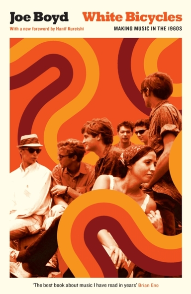 WHITE BICYCLESMAKING MUSIC IN THE 1960S