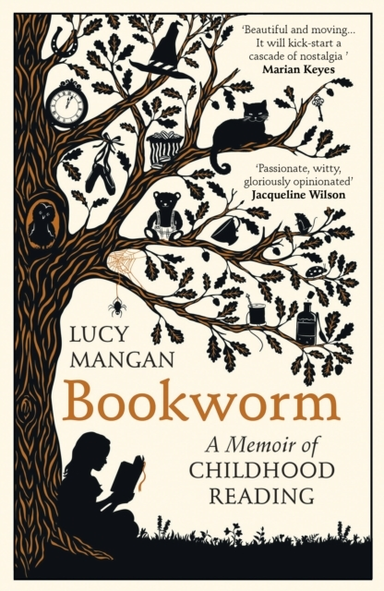 BOOKWORMA MEMOIR OF CHILDHOOD READING