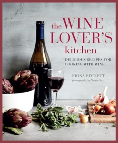 THE WINE LOVERS KITCHENDELICIOUS RECIPES FOR COOKING WITH W