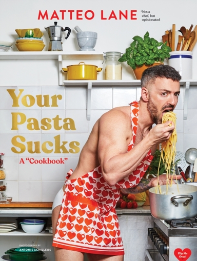 YOUR PASTA SUCKSA COOKBOOK