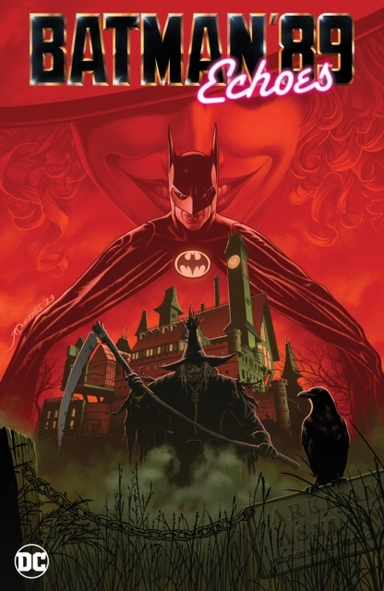 BATMAN '89 ECHOES