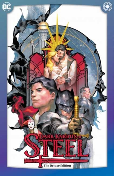 DARK KNIGHTS OF STEEL THE DELUXE EDITION
