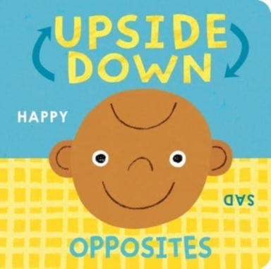 UPSIDE DOWN OPPOSITES