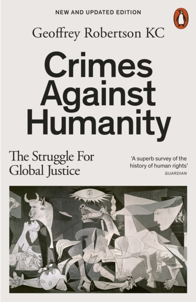 CRIMES AGAINST HUMANITYTHE STRUGGLE FOR GLOBAL JUSTICE