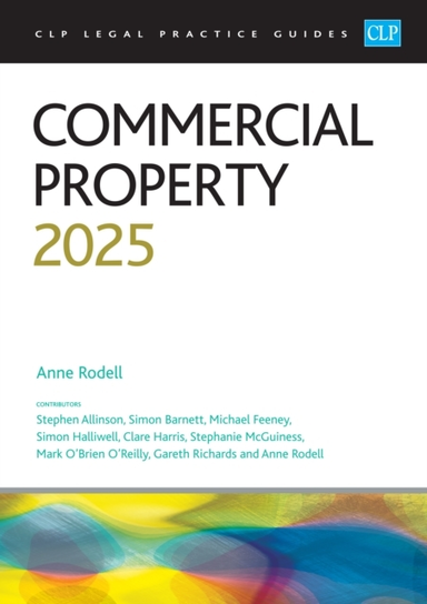COMMERCIAL PROPERTY 2025LEGAL PRACTICE COURSE GUIDES (LPC)
