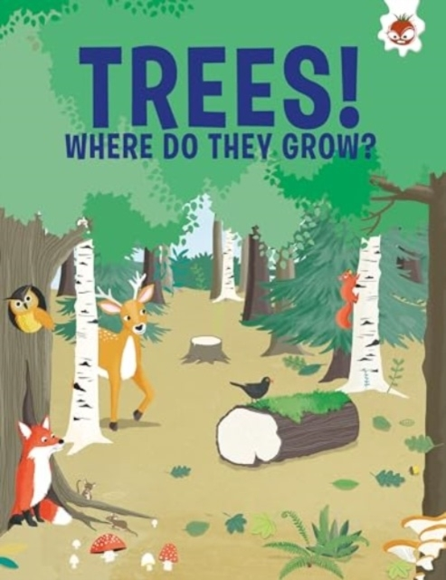 Trees Where Do They Grow